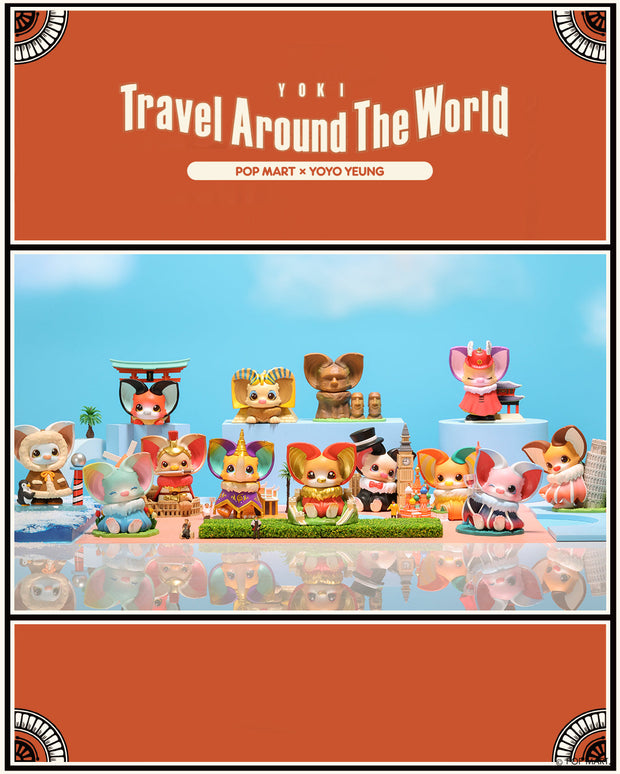 POP MART Yoki Travel Around The World Series